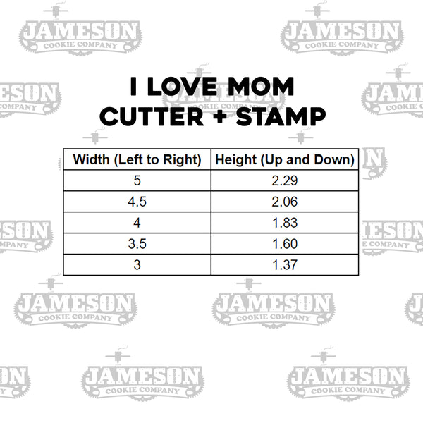I Love Mom Cookie Cutter + Imprint Stamp, Mother's Day Theme, I Heart Mom