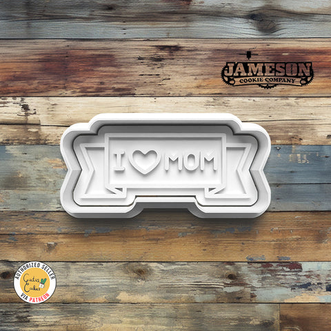 I Love Mom Cookie Cutter + Imprint Stamp, Mother's Day Theme, I Heart Mom