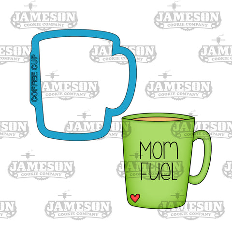 Coffee Cup Cookie Cutter - Mom Fuel, Dad Fuel, Mother's Day Theme