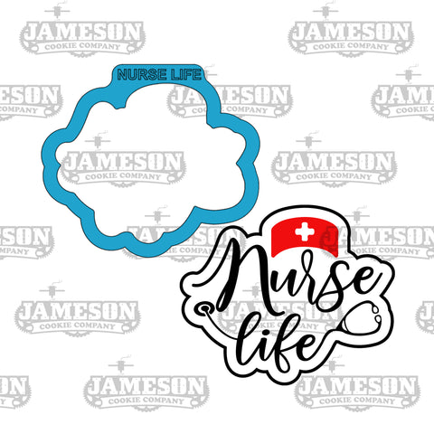 Nurse Life Plaque #1 Cookie Cutter - #Nurse Life, Medical, Stethoscope, Doctor Theme