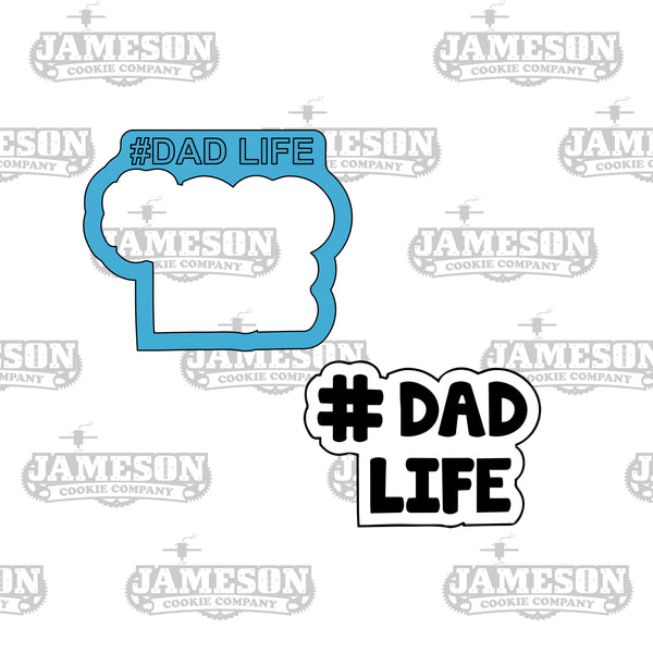 Dad Life Cookie Cutter Set - #Dad Life - Father's Day Theme