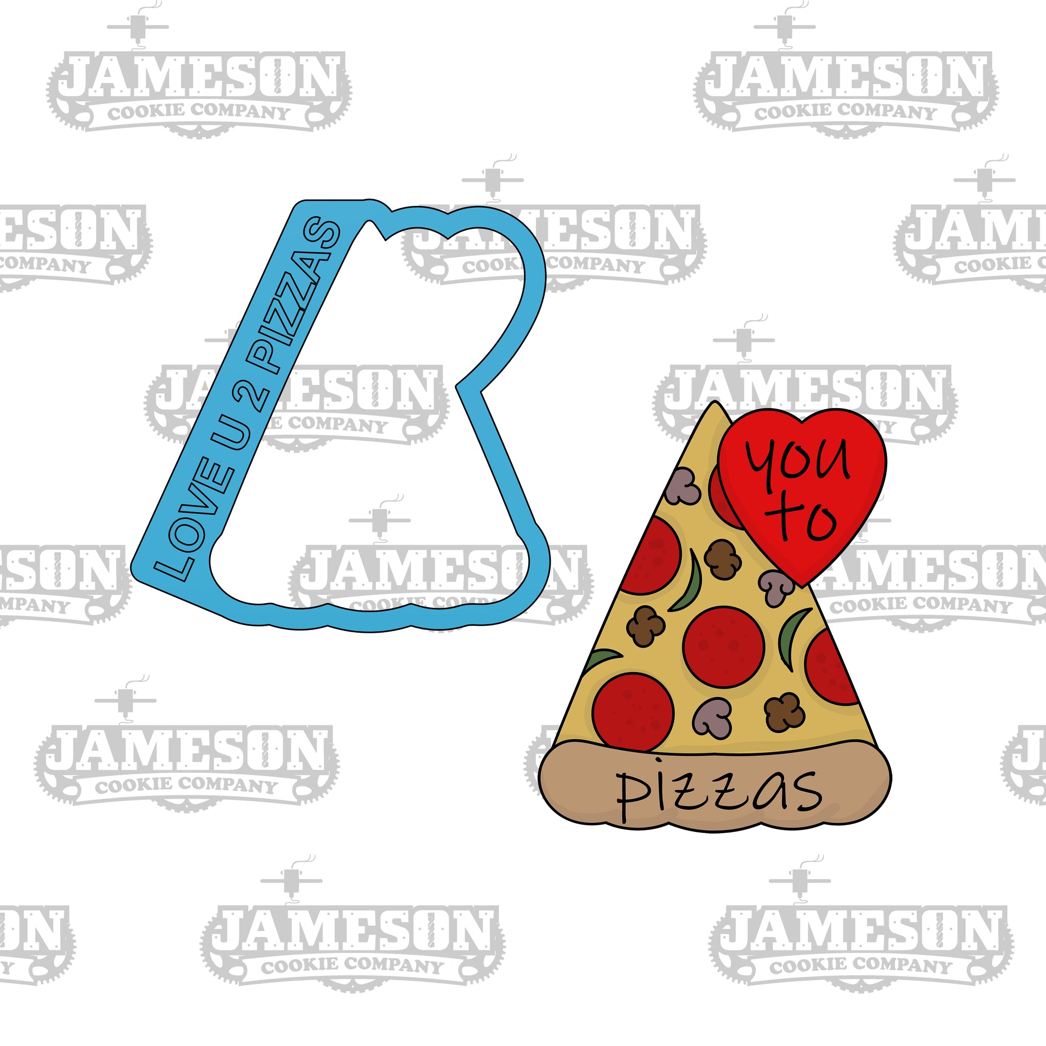 Love You To Pizzas Cookie Cutter - Valentine's Day