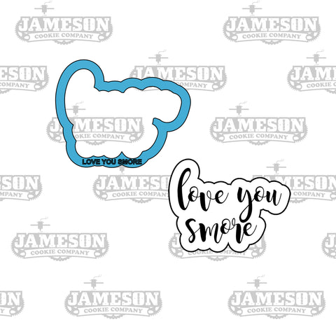 Love You S'more Cookie Cutter - Valentine's Day - Love You Smore - Text Script Cookie Cutter