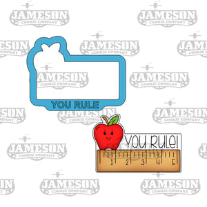You Rule Plaque Cookie Cutter - Apple Ruler Plaque, Back to School, Teacher Appreciation Theme